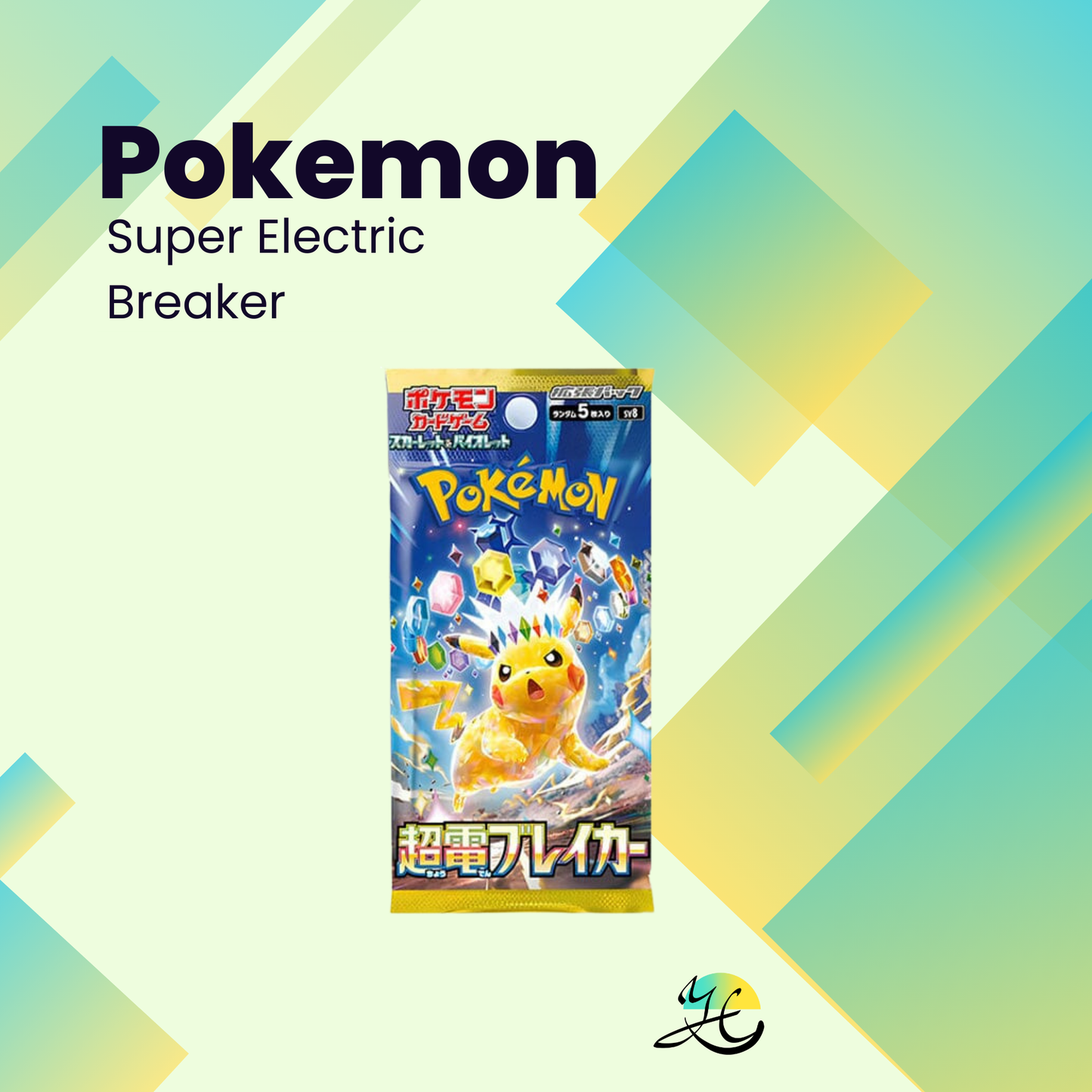 Pokémon Super Electric Breaker