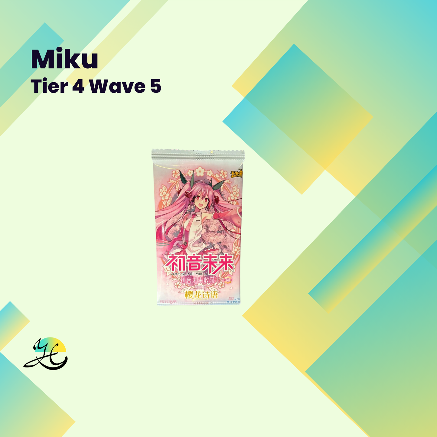 Miku  Tier 4 Wave 5